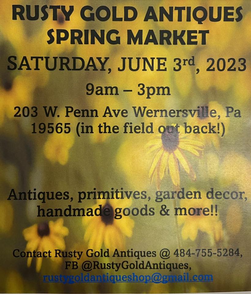 Rusty Gold Spring Market - Saturday, June 3, 2023