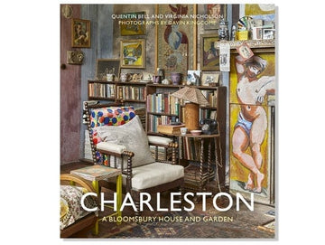 Charleston: A Bloomsbury House and Garden - Five and Divine